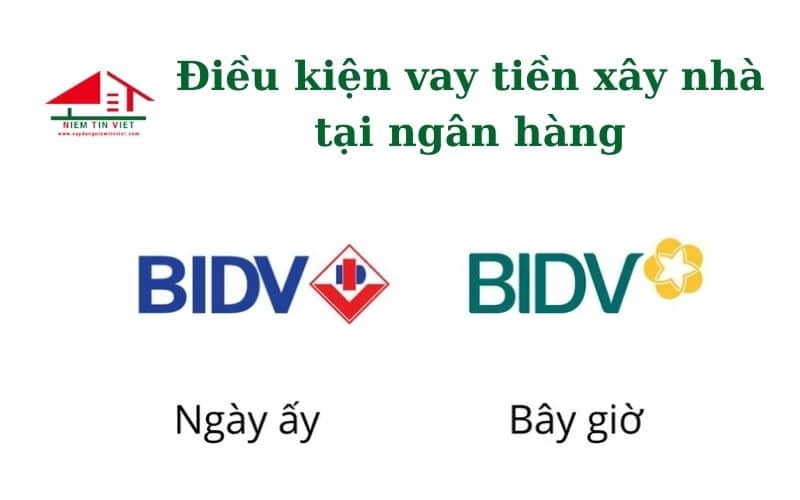 Điều kiện vay tiền xây nhà BIDV
