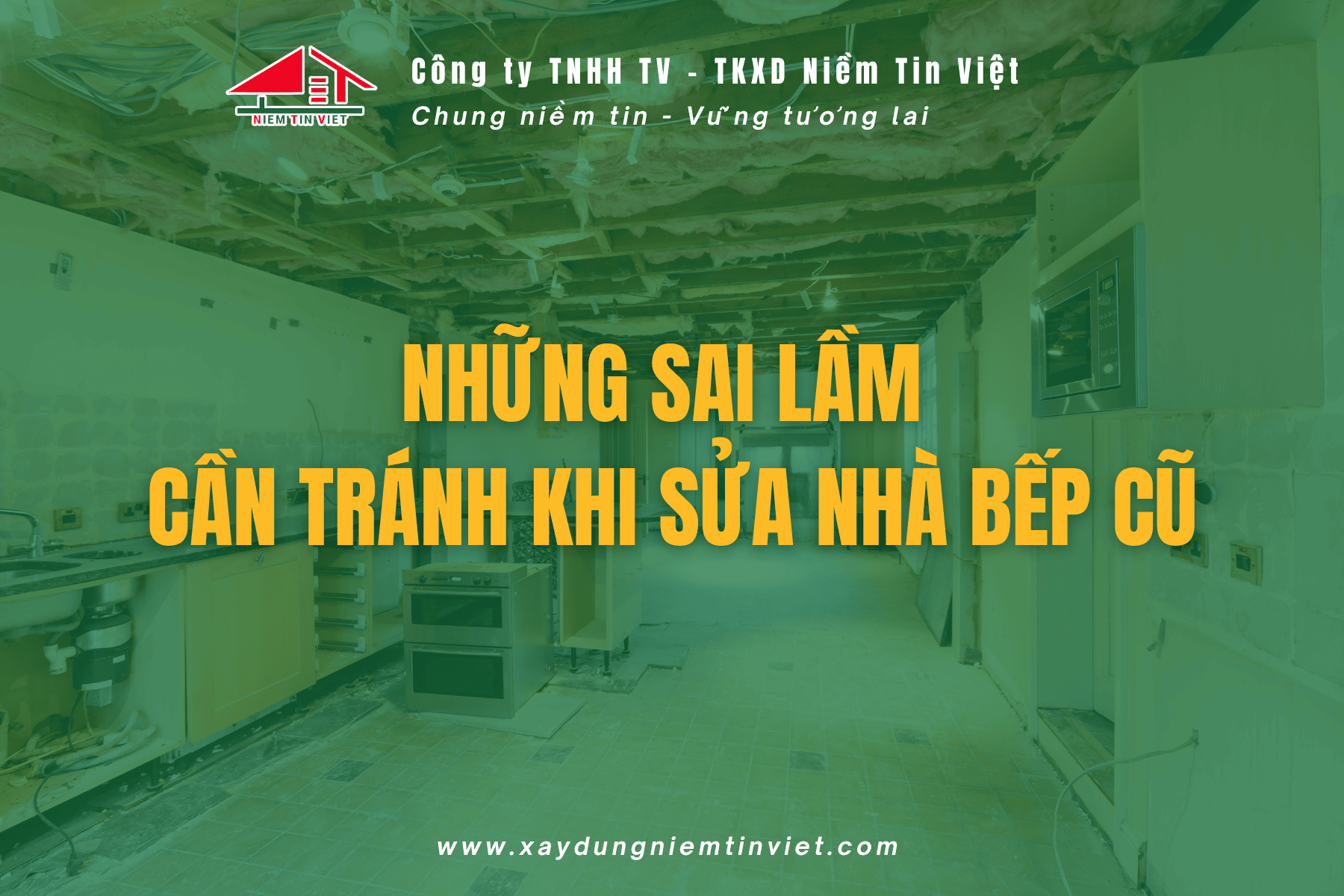 Những sai lầm cần tránh khi sửa nhà bếp cũ 