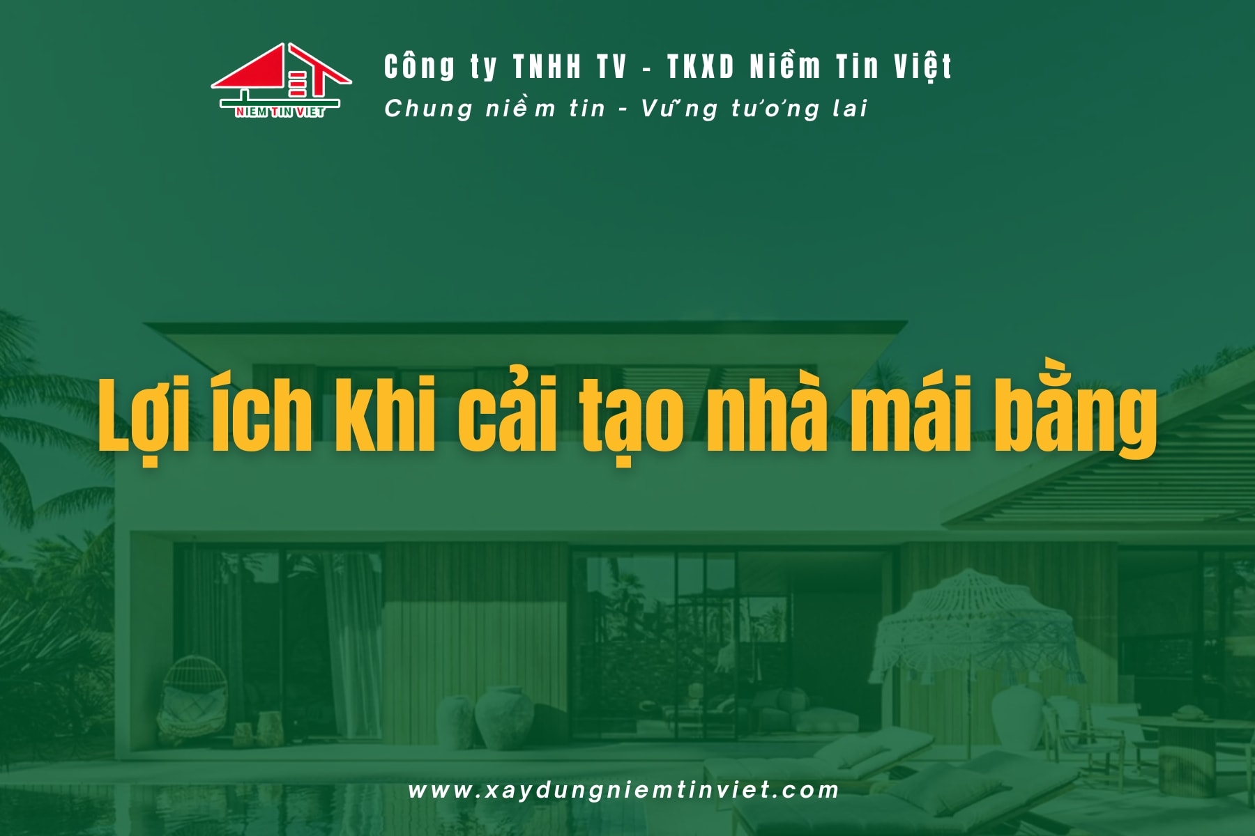 Lợi ích khi cải tạo nhà mái bằng