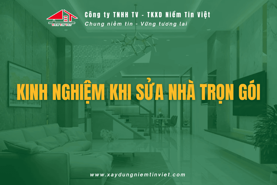 Kinh nghiệm sửa nhà trọn gói