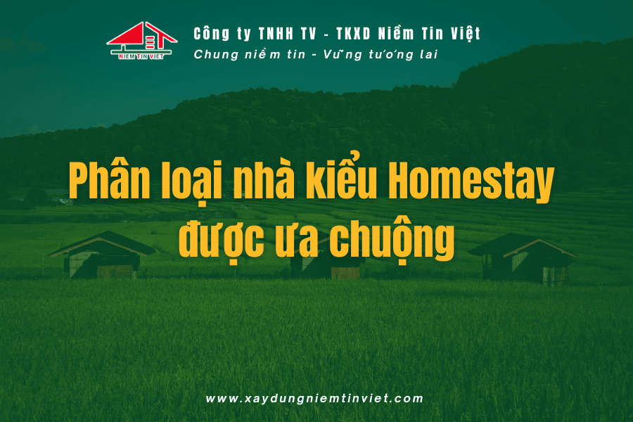 Phân loại các mẫu xây nhà kiểu homestay