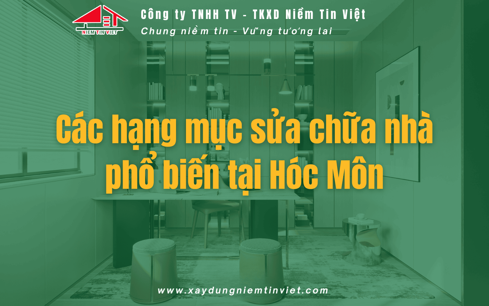 các hạng mục sửa nhà trọn gói Hóc Mon