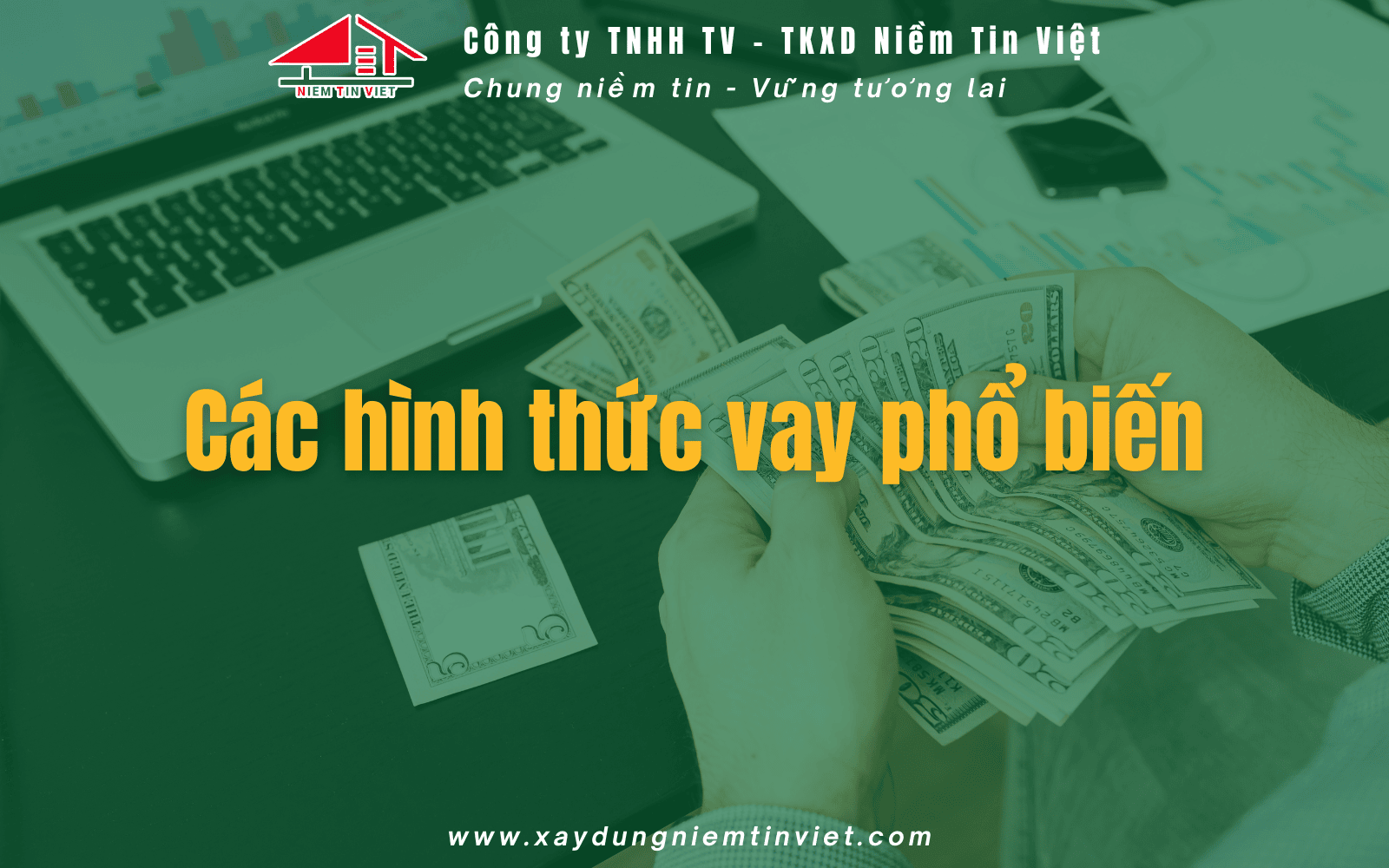Các hình thức vay tiền xây nhà
