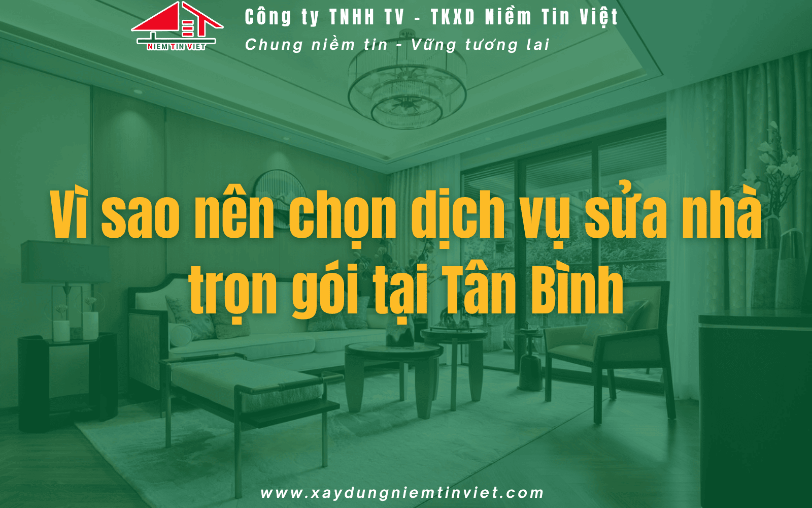 Vì sao nên chọn dịch vụ sửa nhà trọn gói Tân Bình