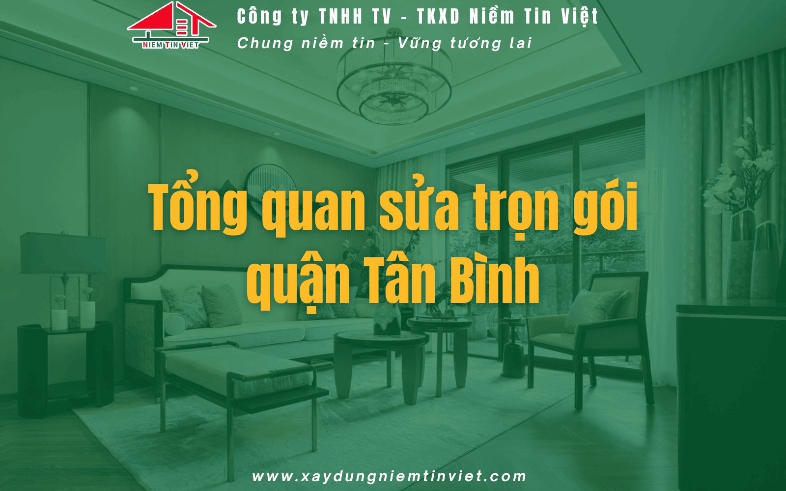 Tổng quan Sửa nhà trọn gói Tân Bình