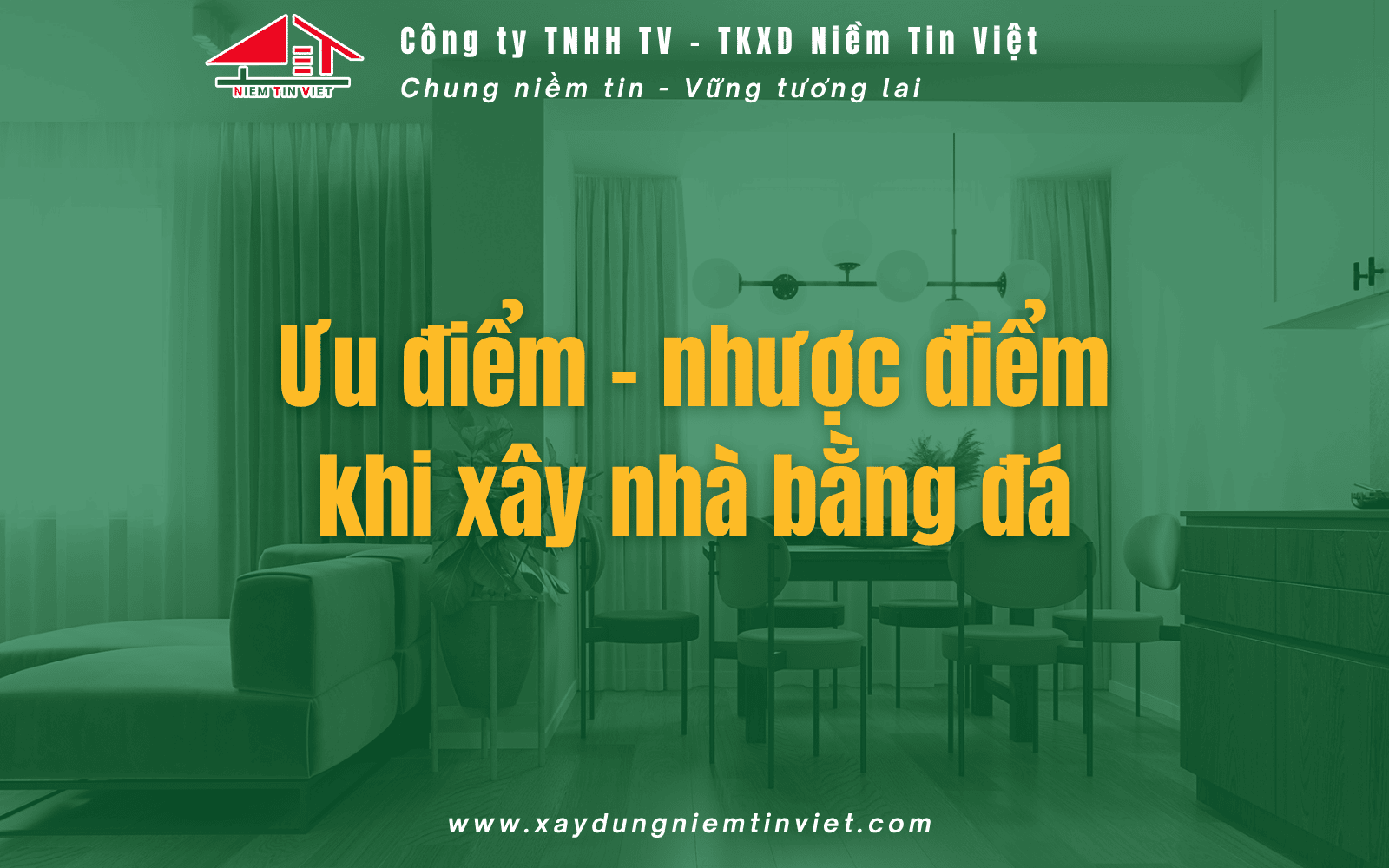 Ưu nhược điểm khi xây nhà bằng đá
