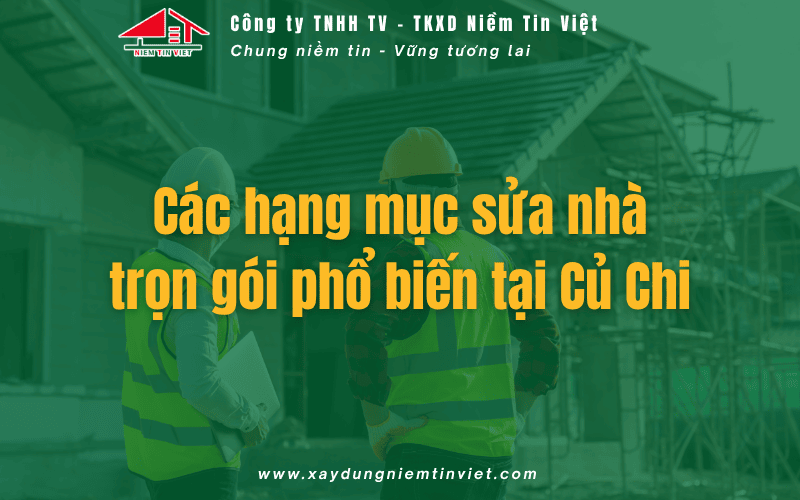 Các hạng mục sửa nhà trọn gói phổ biến