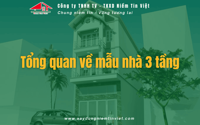 Tổng quan về mẫu nhà 3 tầng