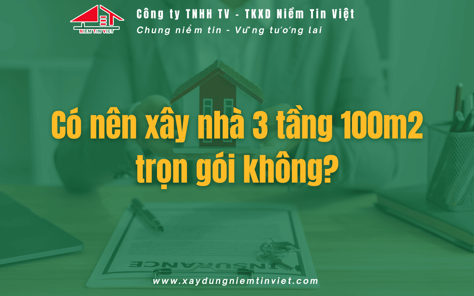 Có nên chọn xây nhà trọn gói khi xây nhà 3 tầng 100m2