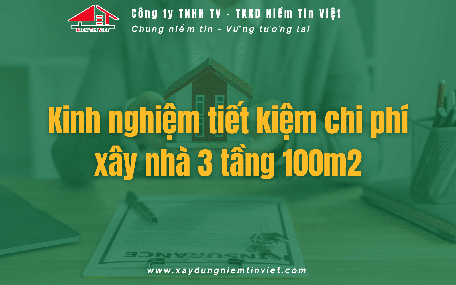 Kinh nghiệm tiết kiệm chi phí khi xây nhà 3 tầng 100m2 