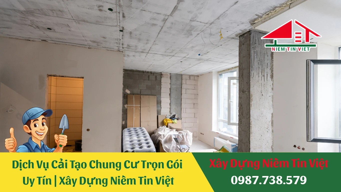 Dịch Vụ Cải Tạo Chung Cư Trọn Gói Uy Tín | Xây Dựng Niềm Tin Việt