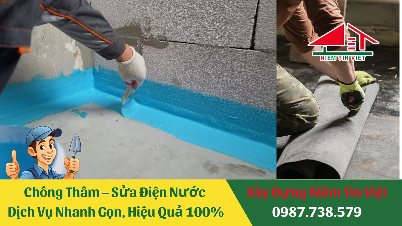 Chống Thấm – Sửa Điện Nước | Dịch Vụ Nhanh Gọn, Hiệu Quả 100%